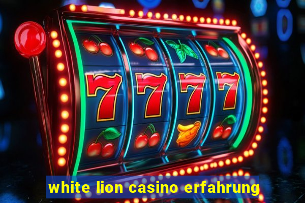 white lion casino erfahrung