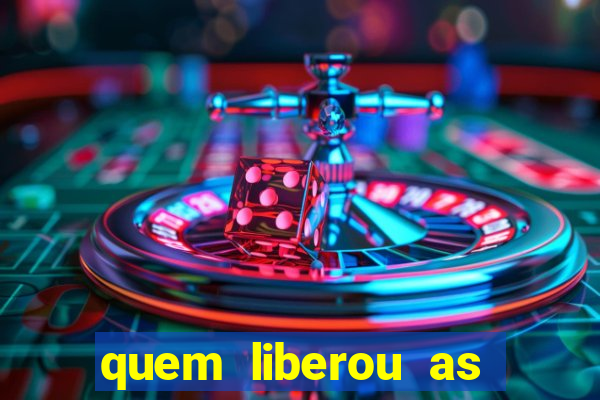 quem liberou as bets no brasil