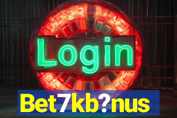 Bet7kb?nus