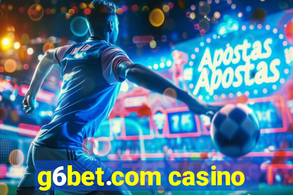 g6bet.com casino