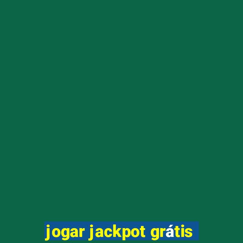 jogar jackpot grátis