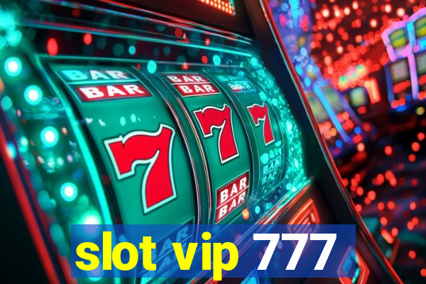 slot vip 777