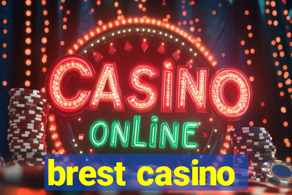 brest casino