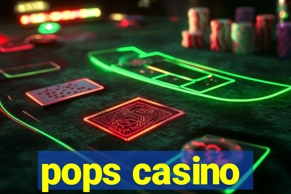 pops casino