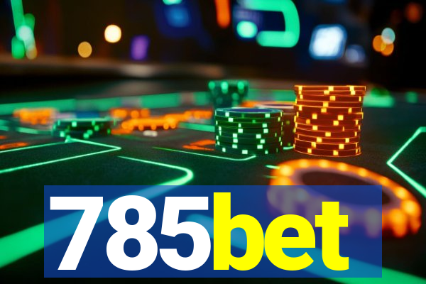 785bet