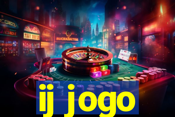 ij jogo