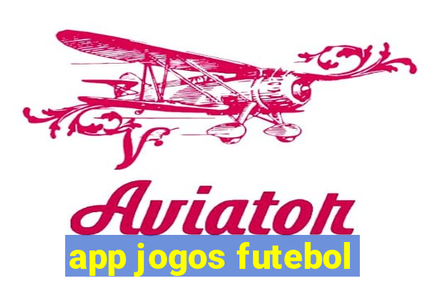 app jogos futebol