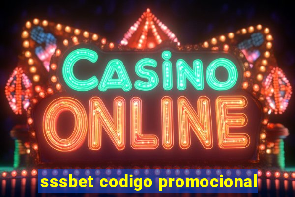 sssbet codigo promocional