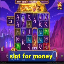 slot for money