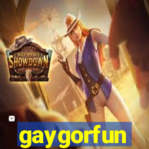 gaygorfun