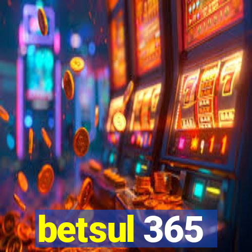 betsul 365