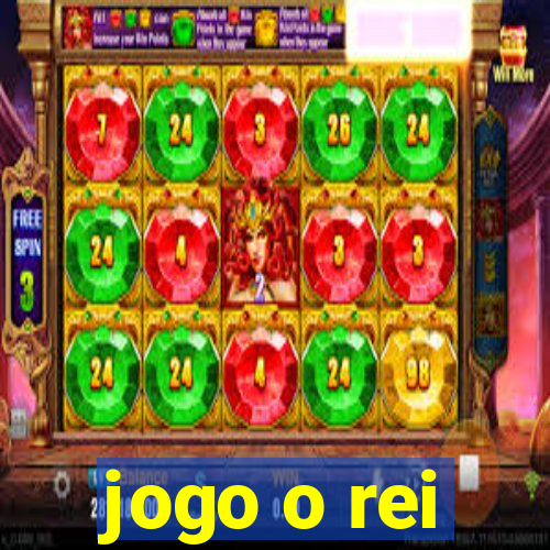 jogo o rei