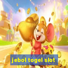 jebol togel slot