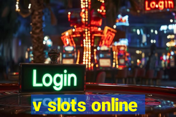 v slots online