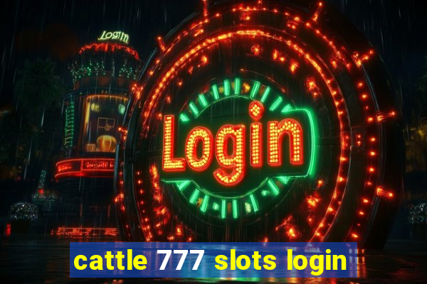 cattle 777 slots login