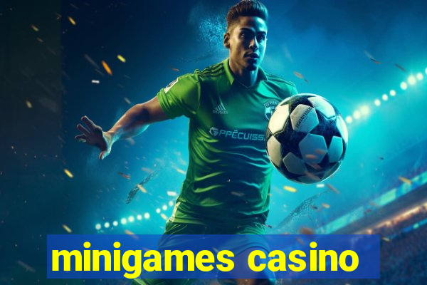 minigames casino