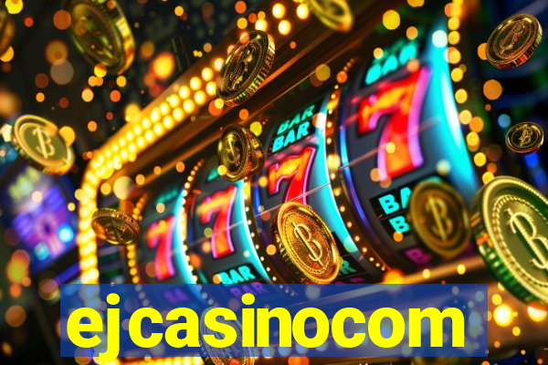 ejcasinocom