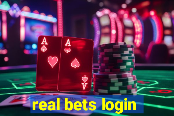 real bets login