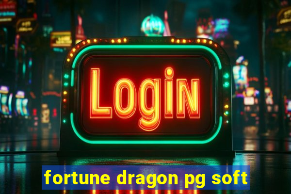 fortune dragon pg soft