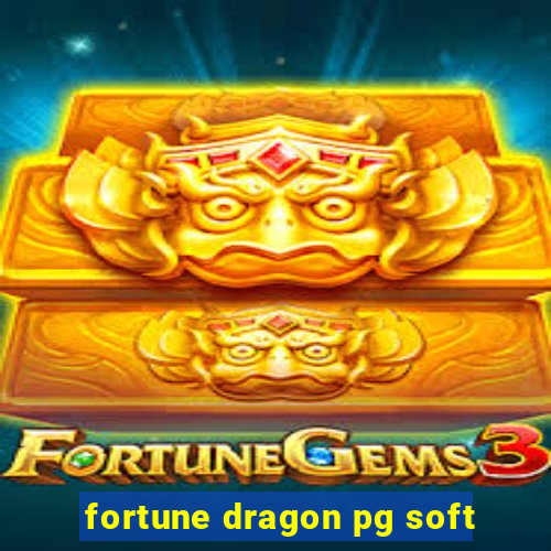 fortune dragon pg soft