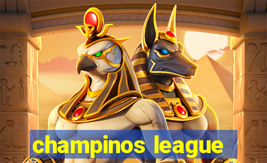 champinos league