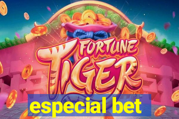 especial bet