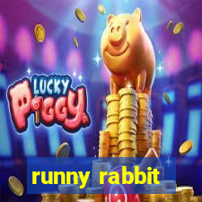 runny rabbit