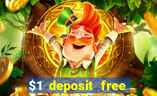 $1 deposit free spins casino