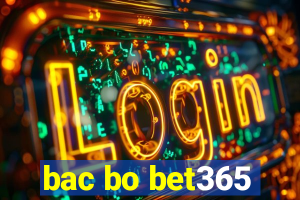 bac bo bet365