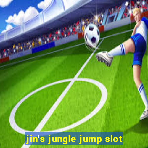 jin's jungle jump slot