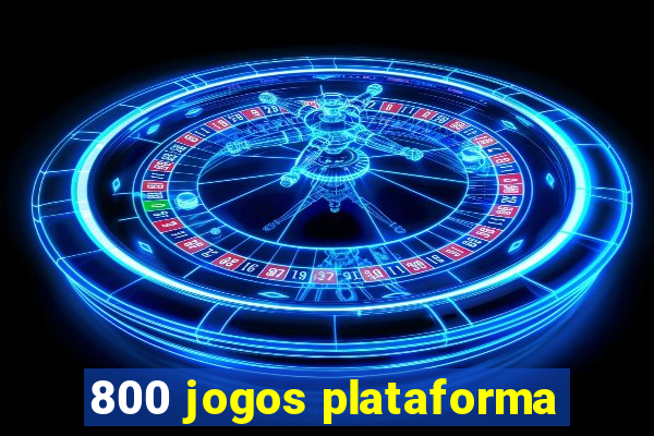 800 jogos plataforma