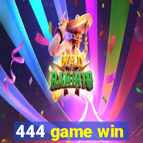 444 game win