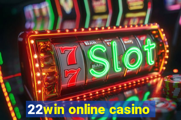 22win online casino