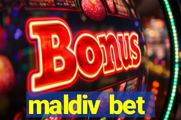 maldiv bet