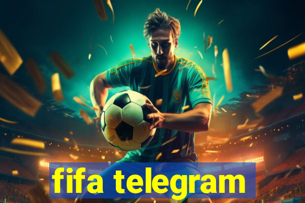 fifa telegram