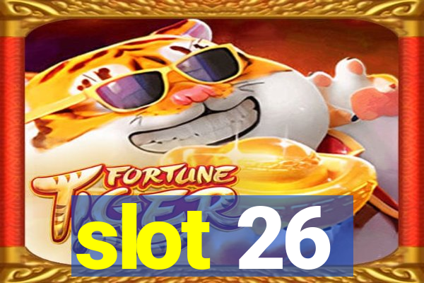 slot 26