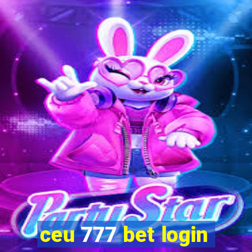 ceu 777 bet login