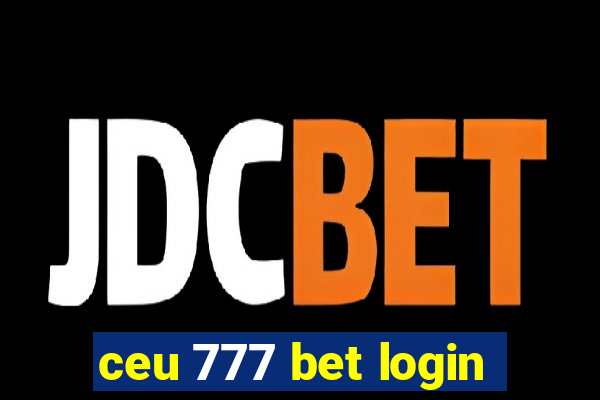 ceu 777 bet login