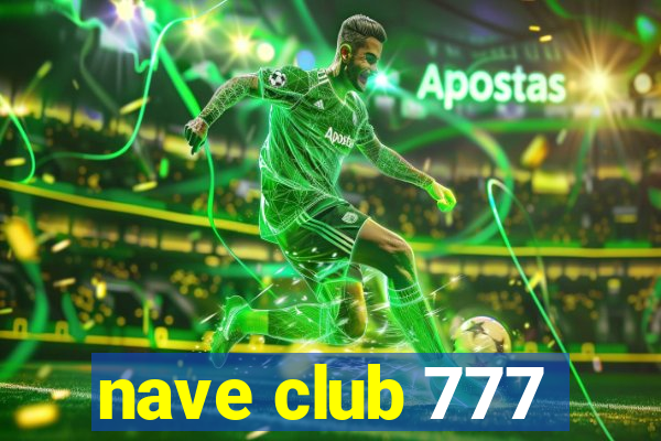 nave club 777