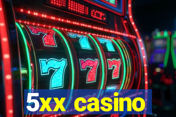 5xx casino