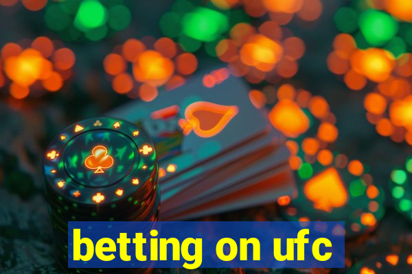 betting on ufc