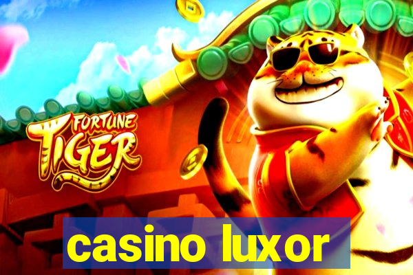 casino luxor