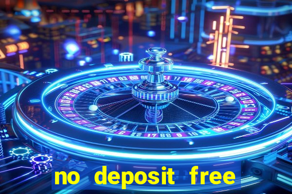 no deposit free online casino