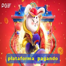 plataforma pagando no cadastro cassino