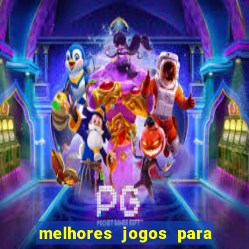 melhores jogos para se apostar hoje