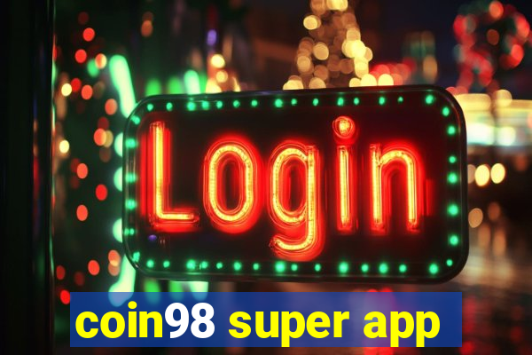 coin98 super app