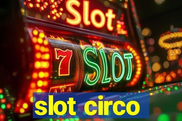 slot circo