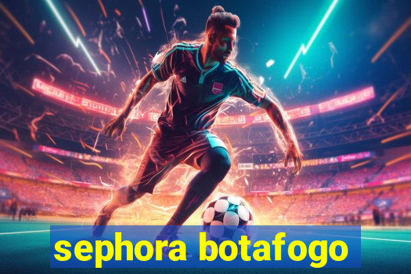 sephora botafogo