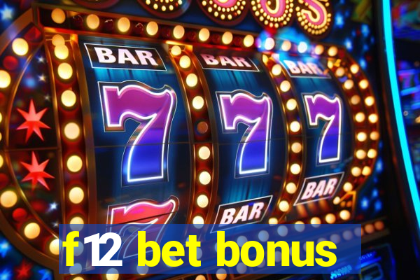 f12 bet bonus