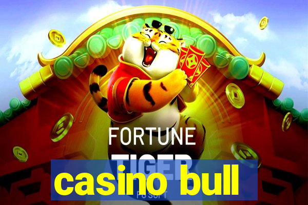 casino bull